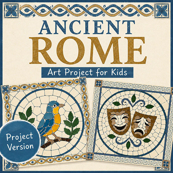 Ancient Roman Mosaic art project for kids cover featuring printable mosaic templates inspired by ancient Roman art and architecture.