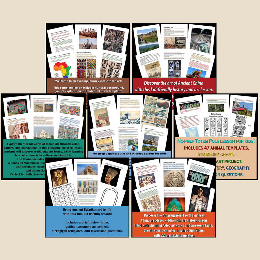 Preview of the Art Around the World bundle showing sample pages from seven printable art history lessons featuring African Art, Ancient China, Art of India, Japanese Art, Totem Pole Art, Ancient Egypt, and Aztec Art.