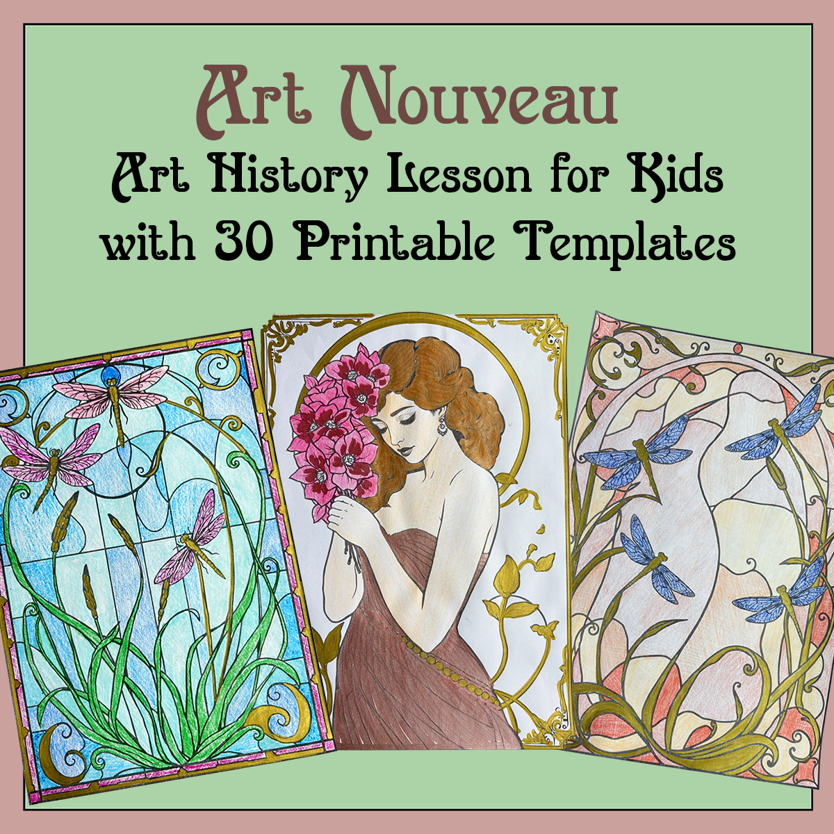 Art Nouveau lesson for kids cover featuring flowing floral designs, decorative art, history, and printable art activities for elementary students.