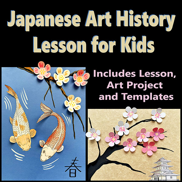 Japan lesson for kids cover featuring Japanese art, culture, history, and printable art history activities for elementary students.