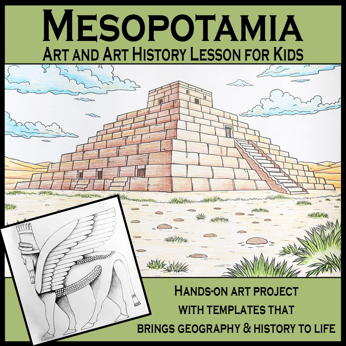 Mesopotamia Art History Lesson for Kids – Ancient Civilization, Cuneiform, Ziggurats & Printable Art Projects