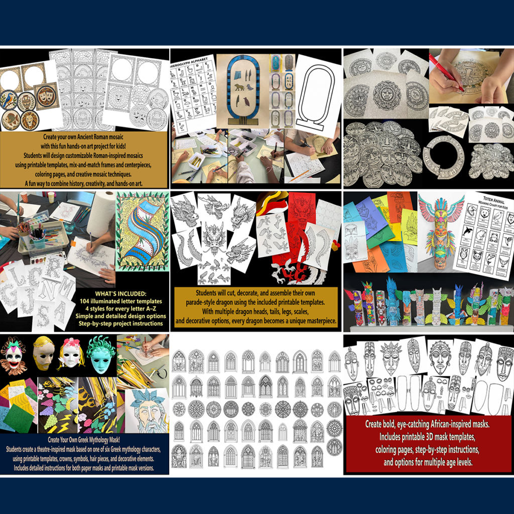 Preview of the World Art Projects Bundle showing printable templates, student artwork, classroom photos, and project pages for Roman mosaics, Egyptian cartouches, Chinese dragons, Greek masks, African masks, Totem poles, Aztec Sun Stones, Gothic stained glass, and illuminated letters.