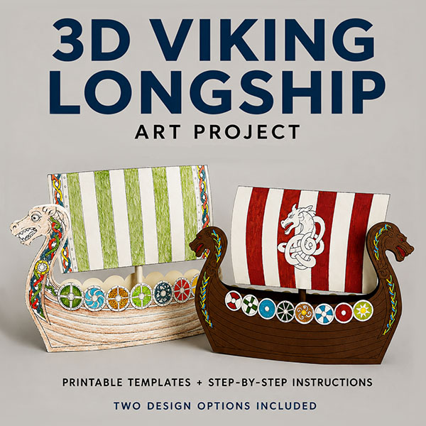 3D Viking Longship Art Project with printable ship templates and finished student example
