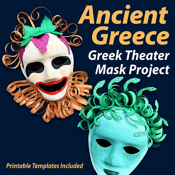 Ancient Greece Greek Theater Mask Art Project featuring comedy and Medusa masks with printable templates